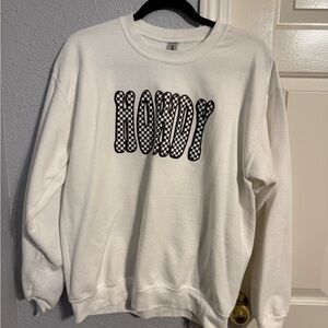 White Howdy Sweatshirt